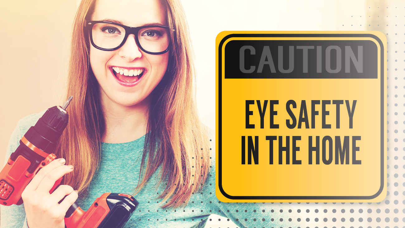 Eye Safety In The Home Northwest Eye Care Professionals