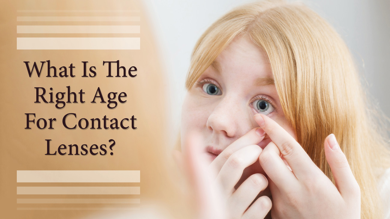 Contact Lenses for Children The Right Age Contact our office!
